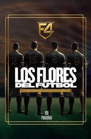 LAS FLORES DEL FÚTBOL